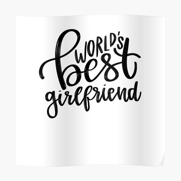 World’s Best Girlfriend Poster
