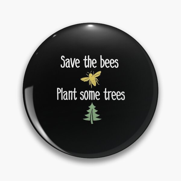 Item preview, Save the bees - plant trees designed and sold by Jamiecsmith1986.