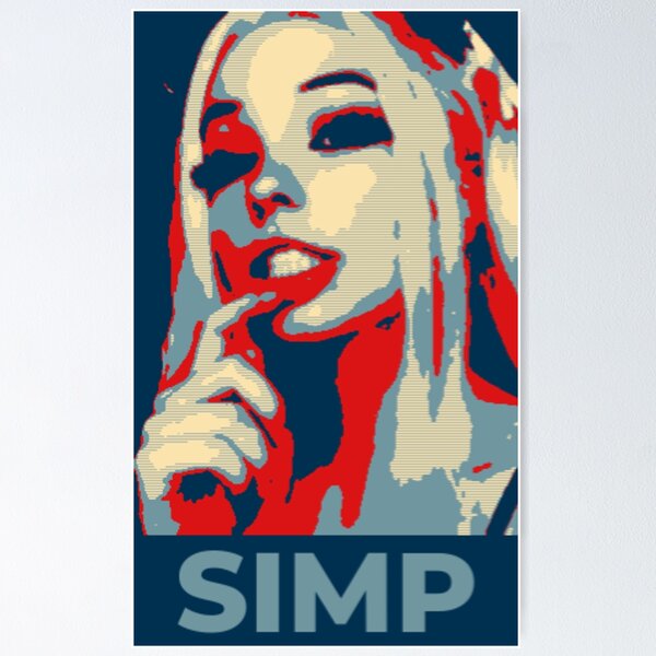 Simp Supreme Posters for Sale