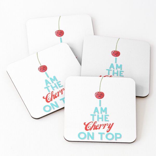 Item preview, I Am The Cherry On Top designed and sold by RhinoCherrySal.