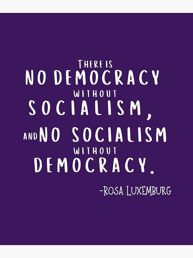 "Rosa Luxemburg Quote" Poster by Zoranzi | Redbubble