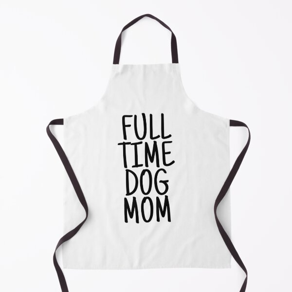 Item preview, Full Time Dog Mom designed and sold by ihebwkqh17.