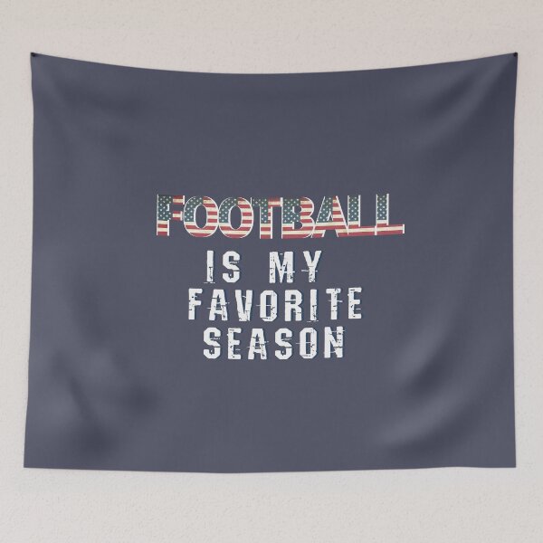 Item preview, Football is my favorite season American flag distress designed and sold by Joanna Durkin.