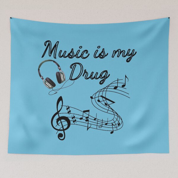 Item preview, Music Is My Drug designed and sold by designlee.