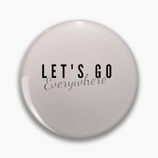 Item preview,  Let's Go Everywhere T-Shirt designed and sold by Cyrine19.