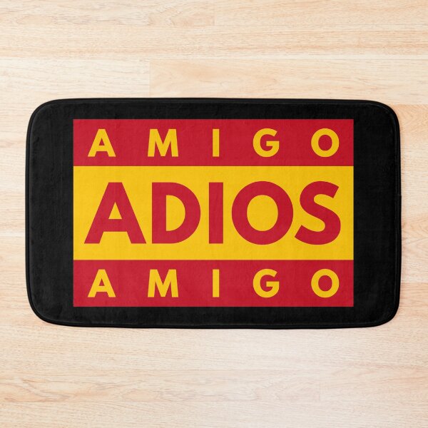Item preview, Adios Amigo designed and sold by BunnyPrinceDegn.