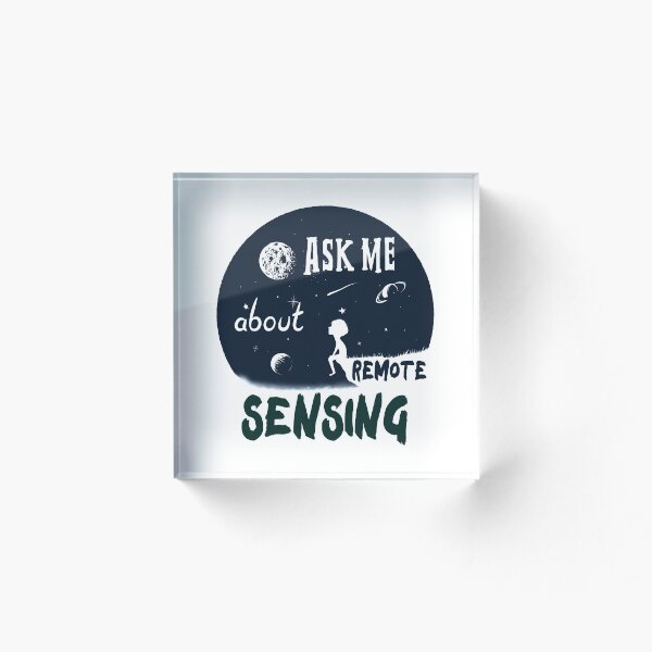 Item preview, Ask Me About Remote Sensing - Astronomer Gifts designed and sold by sakharoth.