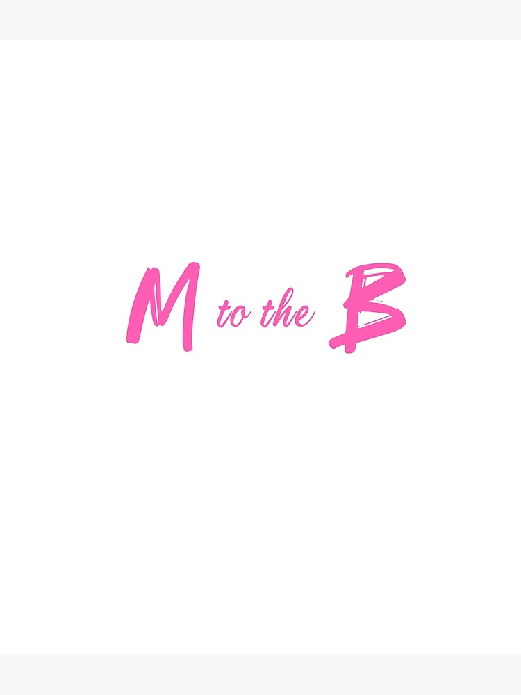 "M To The B Millie B Lyrics" Photographic Print By Merch-Tingz | Redbubble