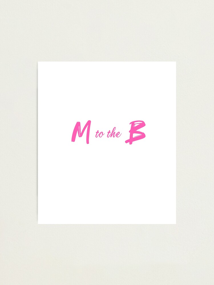 "M To The B Millie B Lyrics" Photographic Print By Merch-Tingz | Redbubble