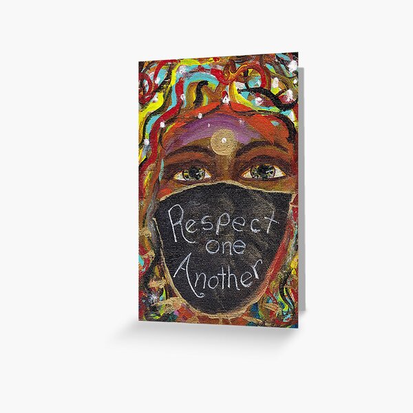 Respect One Another Greeting Card