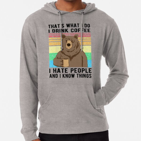 I hate clearance people bear hoodie