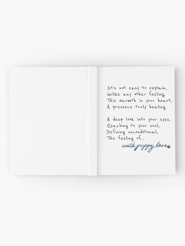 The Meaning Of With Puppy Love Poem Hardcover Journal For Sale By Withpuppylove Redbubble