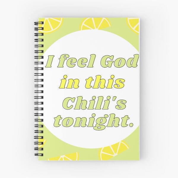Item preview, I Feel God in This Chili's Tonight designed and sold by sticktosunshine.