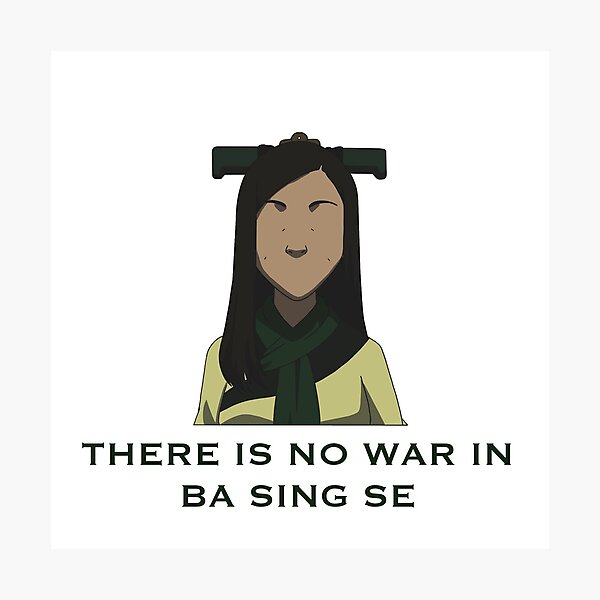 there is no war in ba sing se shirt