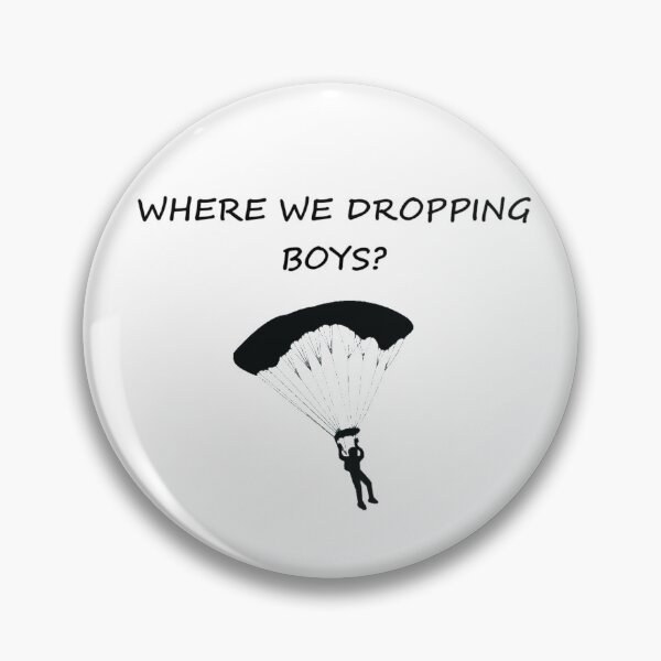 Item preview, Where We Dropping Boys designed and sold by DannyAndCo.