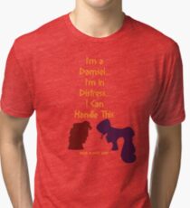 Damsel in Distress Tri-blend T-Shirt