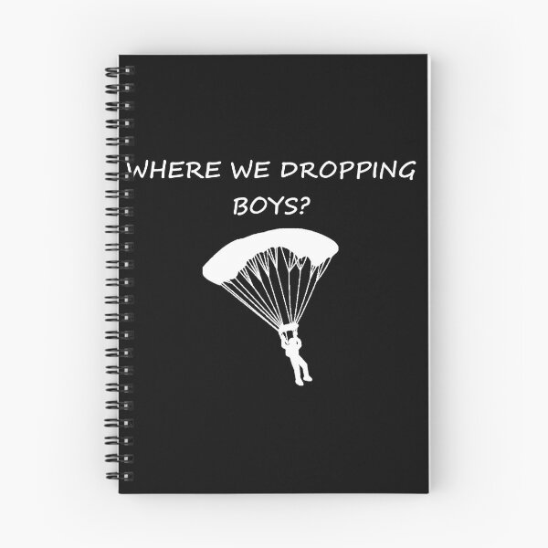 Item preview, Where We Dropping Boys designed and sold by DannyAndCo.