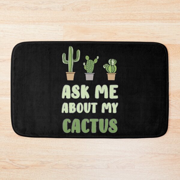 Item preview, Ask Me About My Cactus designed and sold by ByEmil.