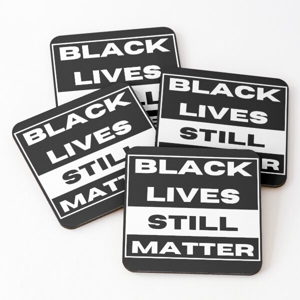Item preview, Black Lives STILL Matter designed and sold by STAR10008.
