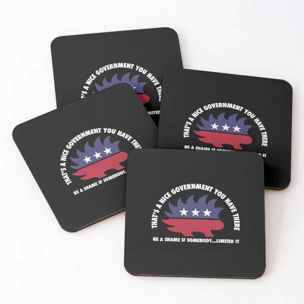 Item preview, That’s a Nice Government You Have There Be a Shame If Somebody Limited It designed and sold by NoveltyMerch.
