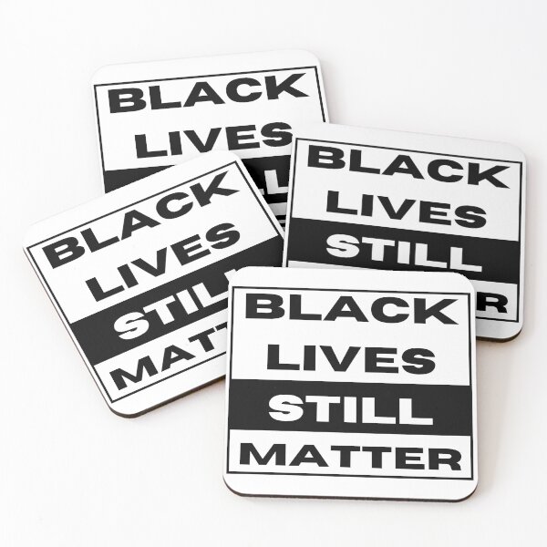 Item preview, Black Lives STILL Matter designed and sold by STAR10008.