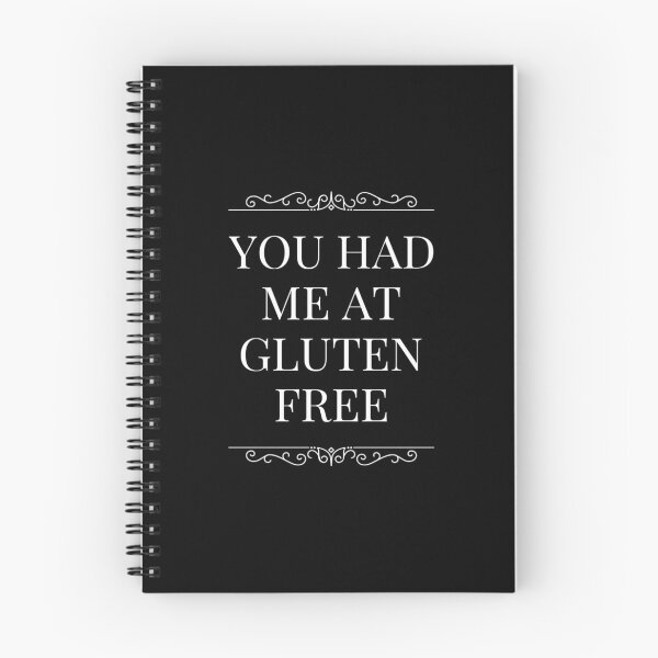 Item preview, You Had Me at Gluten Free  designed and sold by MillanMarketing.