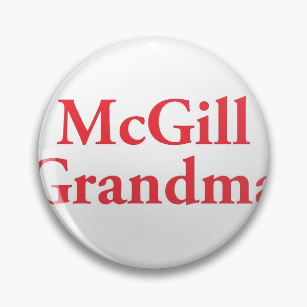 Item preview, McGill Grandma designed and sold by cmorduna.