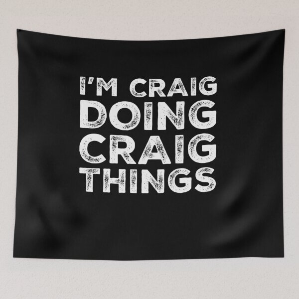 Item preview, I'M CRAIG DOING CRAIG THINGS Funny Christmas Gift Idea designed and sold by MillanMarketing.
