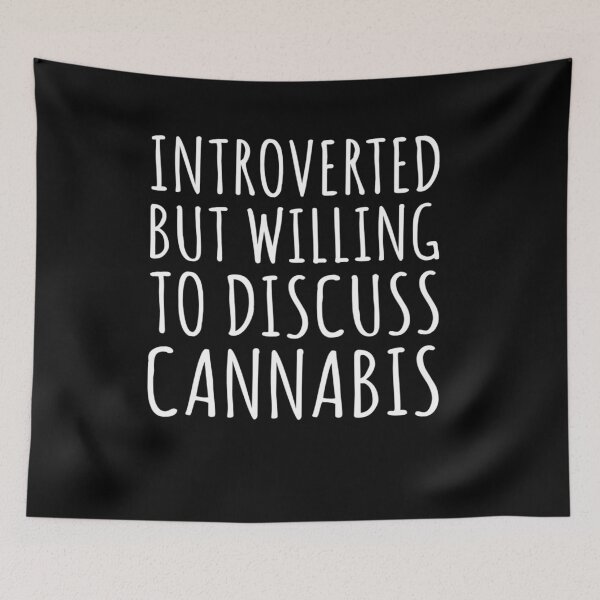 Item preview, Introverted Funny Marijuana Grower Cannabis Birthday Gift  designed and sold by MillanMarketing.