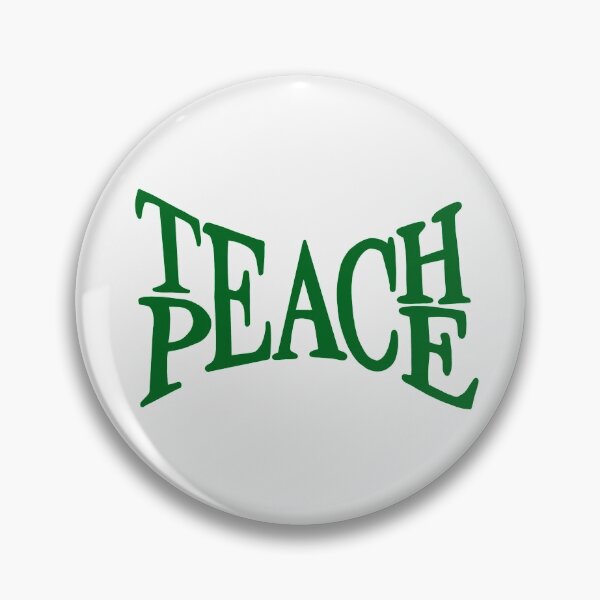Item preview, TEACH PEACE DARK GREEN designed and sold by Glossypop.
