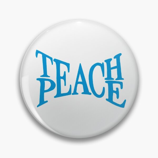 Item preview, TEACH PEACE BLUE designed and sold by Glossypop.