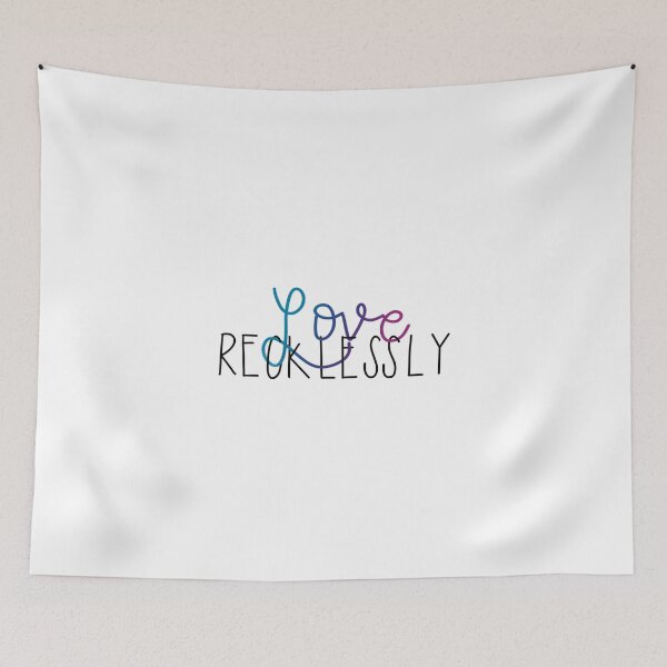 Item preview, Love recklessly designed and sold by mlansberg.