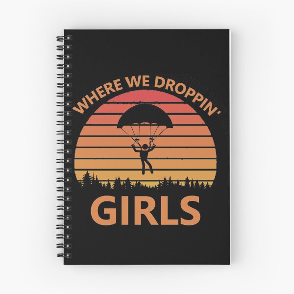 Item preview, Where We Dropping Girls designed and sold by DannyAndCo.