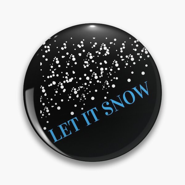 Item preview, LET IT SNOW designed and sold by Oreo2020 Creations.