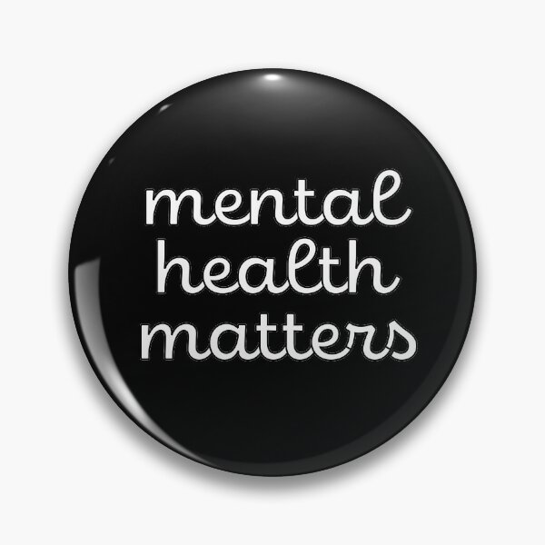 Item preview, mental health matters designed and sold by laurelfricke.
