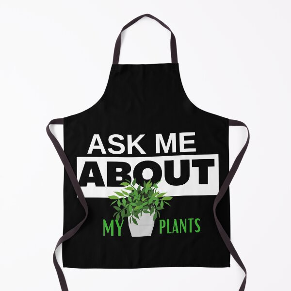 Item preview, Ask Me About My Plants designed and sold by PX-clothing.