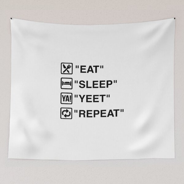 Item preview, Eat Sleep Yeet Repeat designed and sold by JapanKoi.