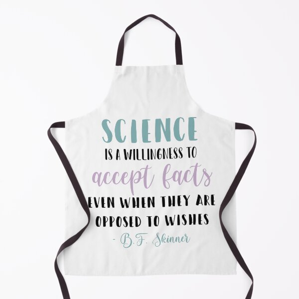 Item preview, Skinner science quote designed and sold by bcbayay designs.