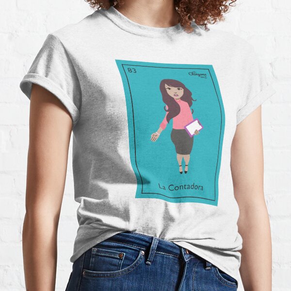 La Contadora Classic T-Shirt