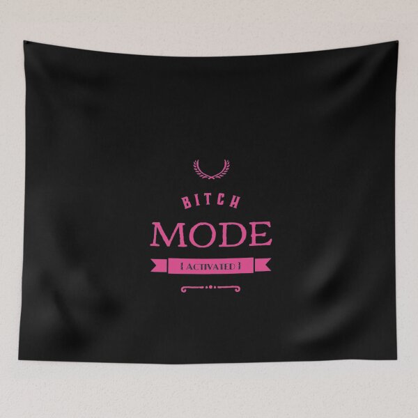 Item preview, BITCH Mode - Activated designed and sold by Lifestylenoise.