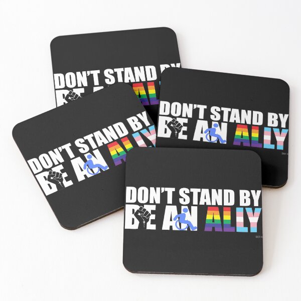 Item preview, Ally - “Don’t Stand By, Be an Ally” for BLM, Disabled & LGBTQ+ designed and sold by embaerrawr.