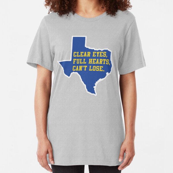 Clear Eyes, Full Hearts, Can't Lose – Friday Night Lights Slim Fit T-Shirt