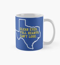 Clear Eyes, Full Hearts, Can't Lose – Friday Night Lights Mug