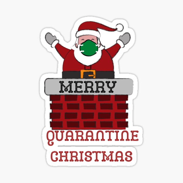 "Merry Quarantine ChristmasSanta With Face Mask" Sticker for Sale by