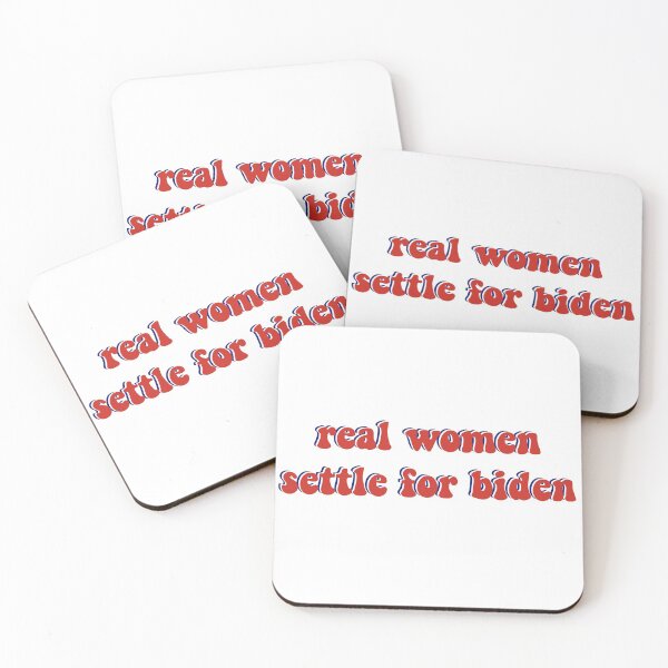 Item preview, real women settle for biden designed and sold by Jada Fontanez.