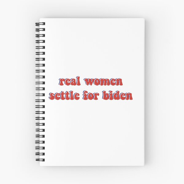 Item preview, real women settle for biden designed and sold by Jada Fontanez.