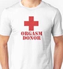 Orgasm Donor Slim Fit T-Shirt