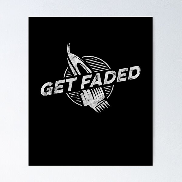 Item preview, Get Faded Barber Gift Fresh Hair Cut Get Faded Logo designed and sold by Zeelicious Designs.