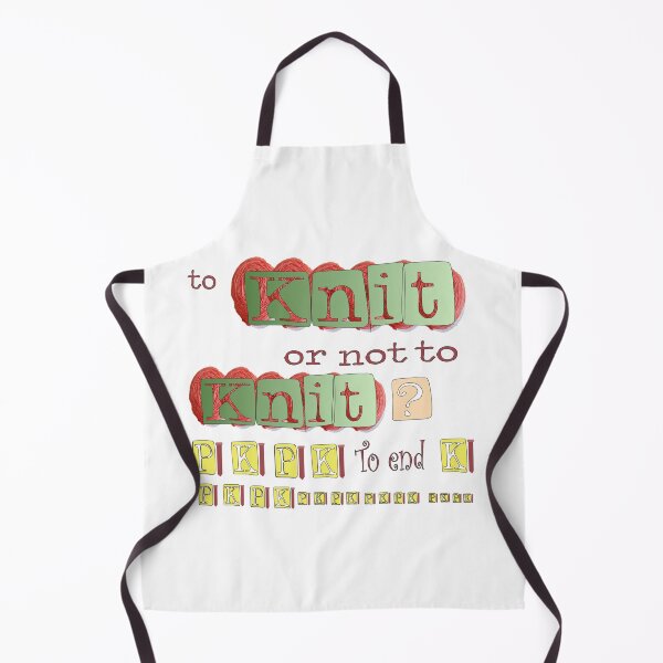 Item preview, Knitters Dilema To Knit or not to Knit a Serious Question designed and sold by Hanlar.