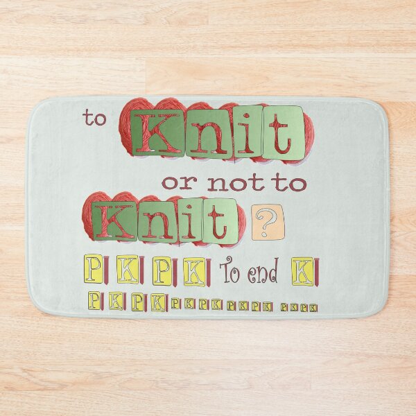 Item preview, Knitters Dilema To Knit or not to Knit a Serious Question designed and sold by Hanlar.